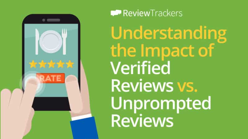 Understanding the Impact of Verified Reviews vs. Unprompted Reviews