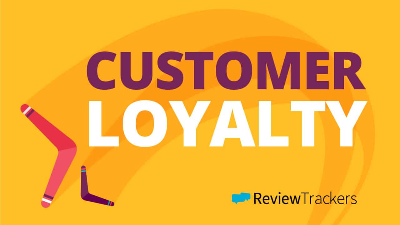 Boost customer loyalty