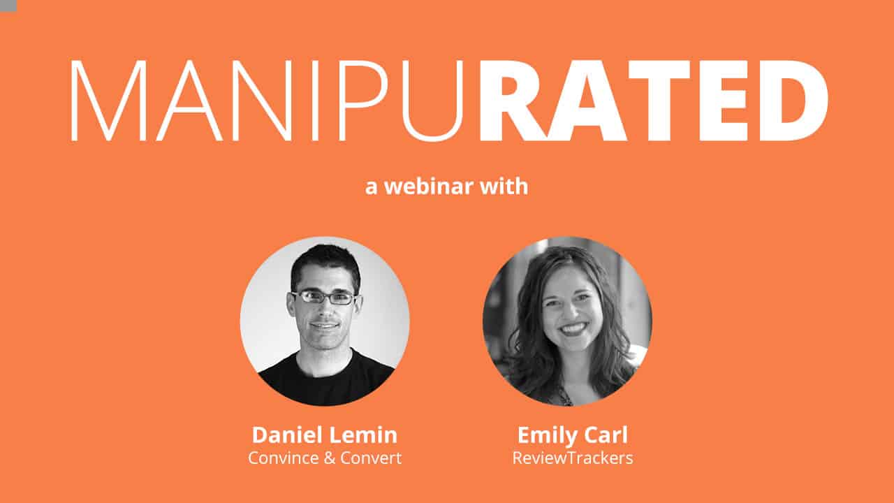 Manipurated: a webinar hosted by ReviewTrackers