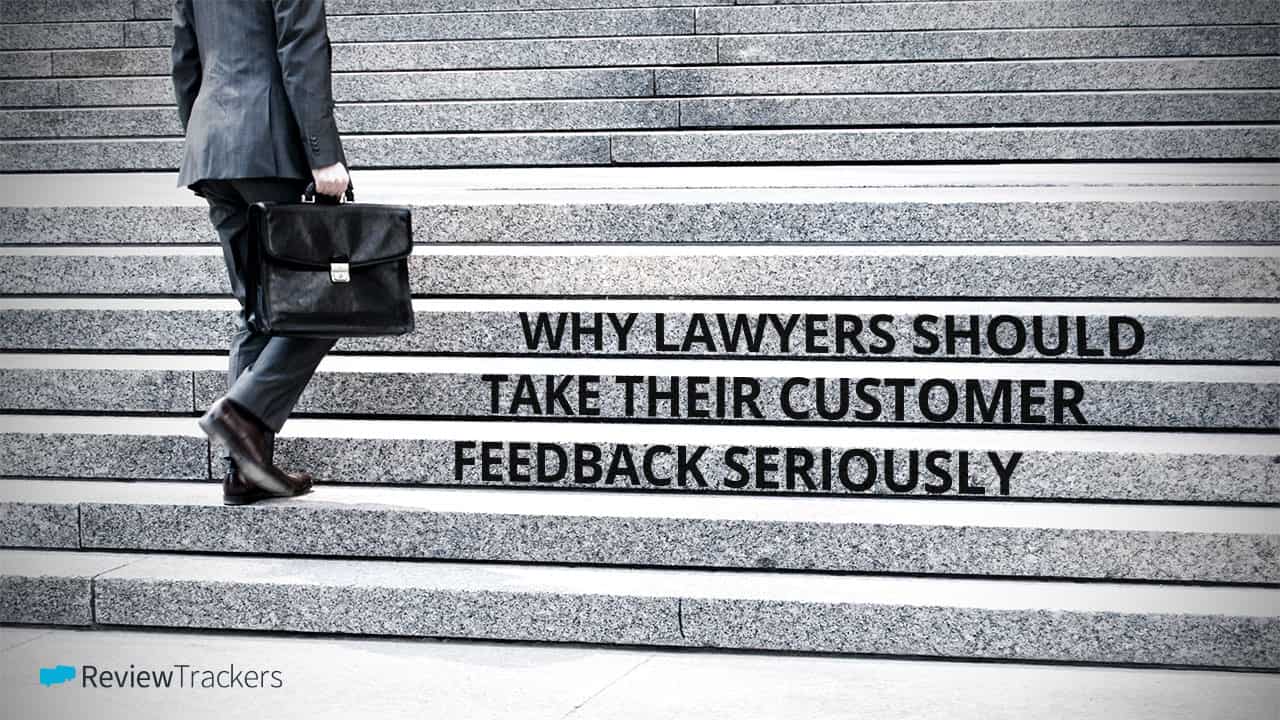 why-lawyers-should-take-customer-feedback