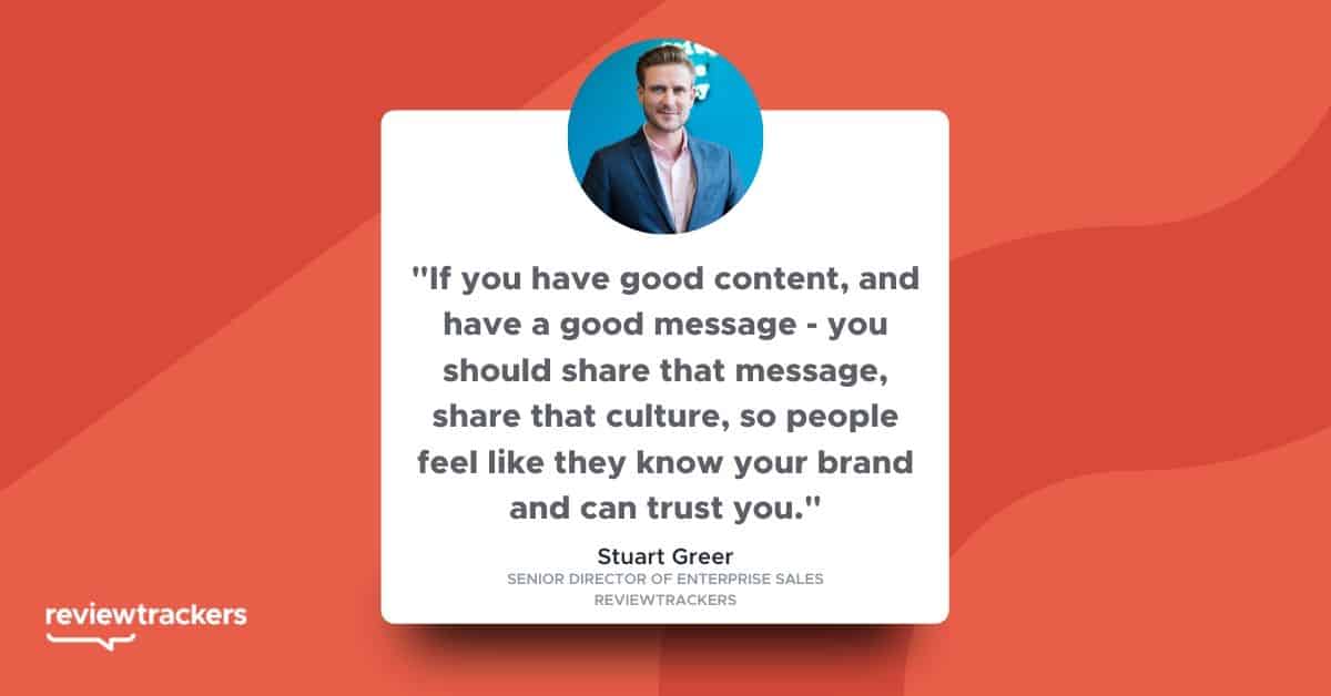 a quote from reviewtrackers stuart greer on brand loyalty