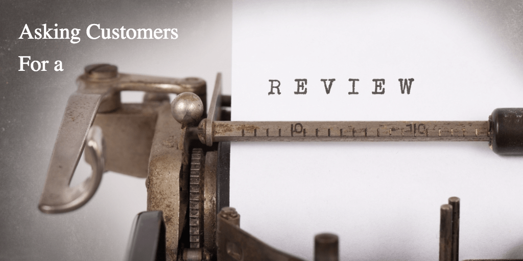 How To Ask Customers For A Review And Get Better Ratings
