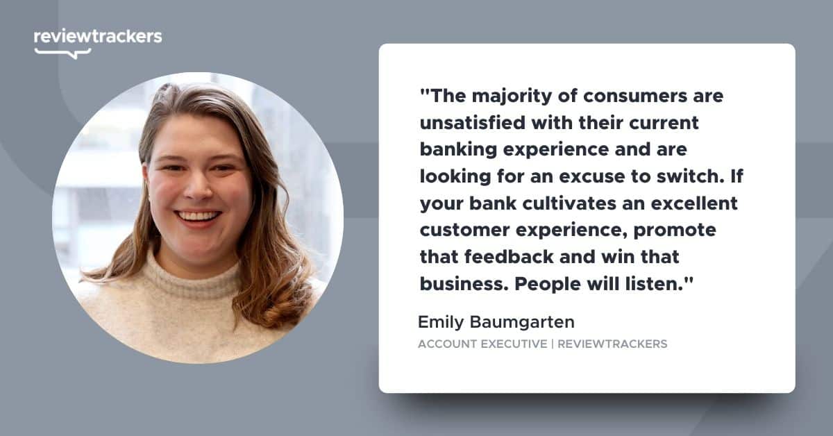 a quote from reviewtrackers ae emily baumgarten about the value of a social media strategy for banking
