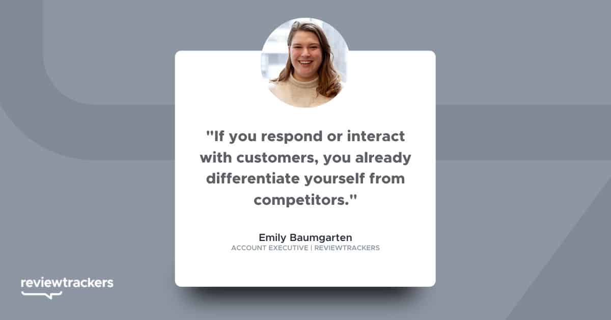 a quote from reviewtrackers account executive emily baumgarten on finance